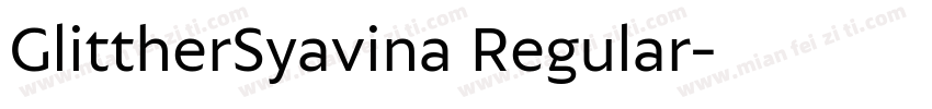 GlittherSyavina Regular字体转换